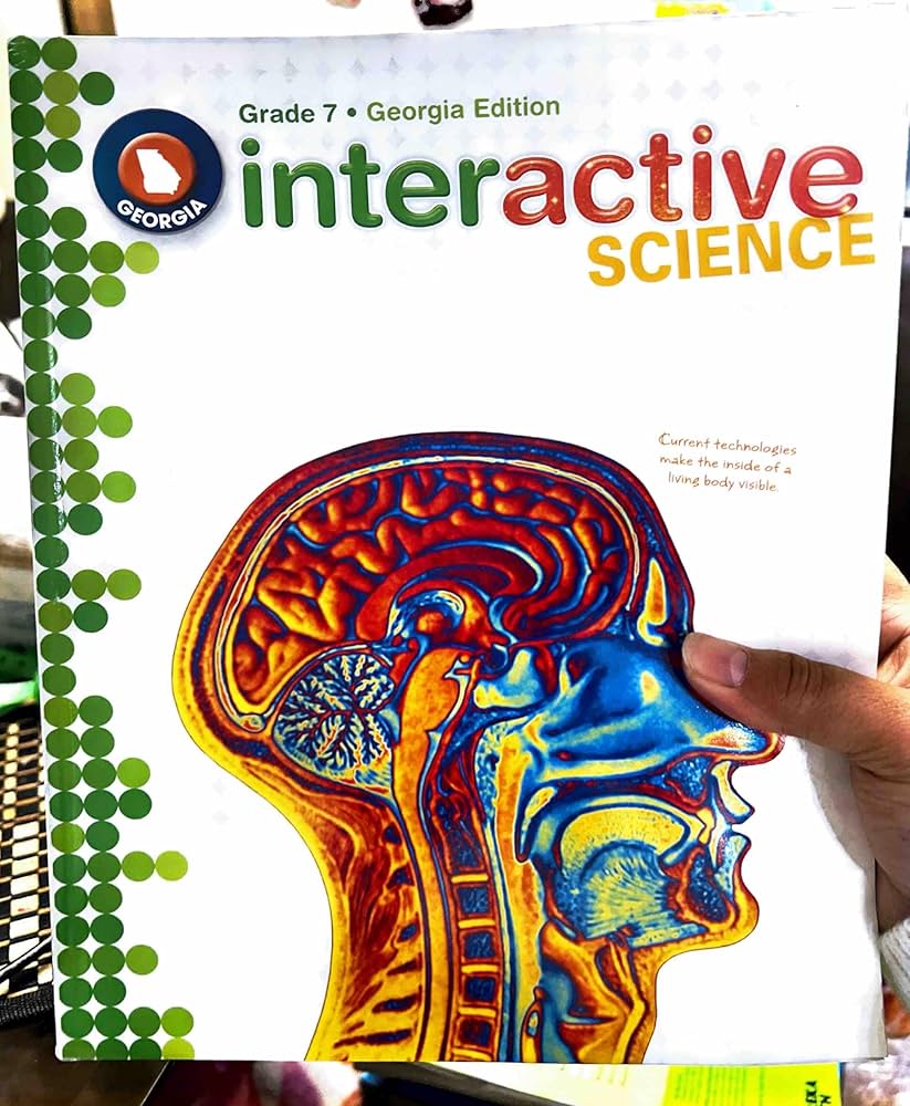Interactive Science ,Grade 7, Georgia Edition: Zipporah